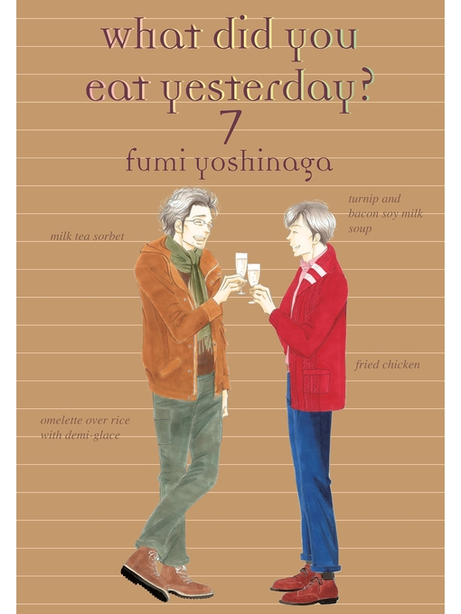 Title details for What Did You Eat Yesterday？, Volume 7 by Fumi Yoshinaga - Available